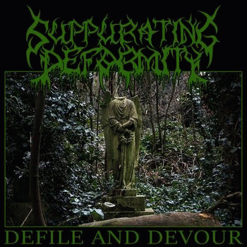 Defile and Devour